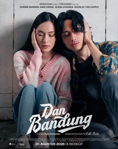 Verona Films Rilis Poster Film “Dan Bandung” Angkat Kesunyian Cinta Beda Kasta